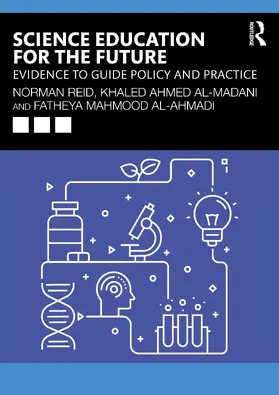 Al-Ahmadi / Reid / Al-Madani |  Science Education for the Future | Buch |  Sack Fachmedien