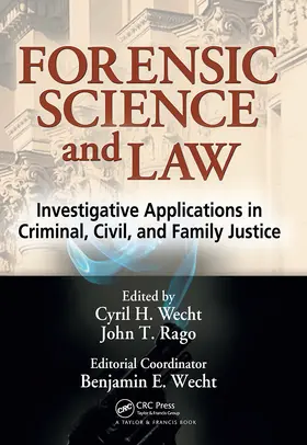 Wecht / Rago |  Forensic Science and Law | Buch |  Sack Fachmedien