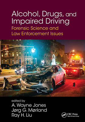 Jones / Morland / Liu | Alcohol, Drugs, and Impaired Driving | Buch | 978-1-032-91776-4 | sack.de