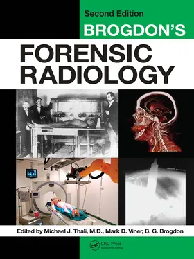 Brogdon / Thali, M.D. / Thali |  Brogdon's Forensic Radiology | Buch |  Sack Fachmedien