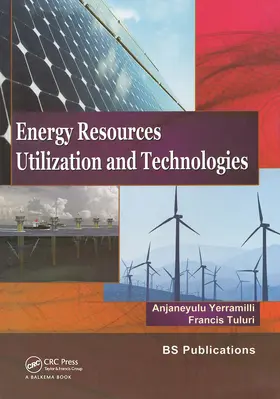 Yerramilli / Tuluri |  Energy Resources, Utilization & Technologies | Buch |  Sack Fachmedien