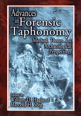 Sorg / Haglund |  Advances in Forensic Taphonomy | Buch |  Sack Fachmedien