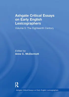 McDermott |  Ashgate Critical Essays on Early English Lexicographers | Buch |  Sack Fachmedien