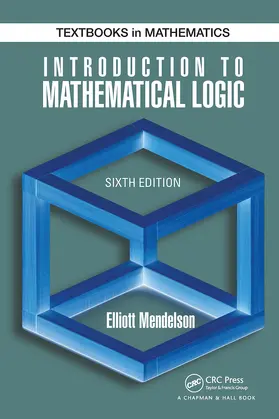 Mendelson |  Introduction to Mathematical Logic | Buch |  Sack Fachmedien