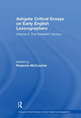 McConchie |  Ashgate Critical Essays on Early English Lexicographers | Buch |  Sack Fachmedien