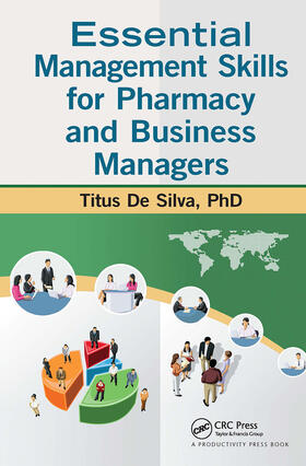 De Silva |  Essential Management Skills for Pharmacy and Business Managers | Buch |  Sack Fachmedien