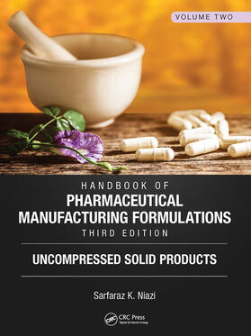 Niazi |  Handbook of Pharmaceutical Manufacturing Formulations, Third Edition | Buch |  Sack Fachmedien