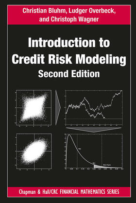 Bluhm / Overbeck / Wagner | Introduction to Credit Risk Modeling | Buch | 978-1-032-92079-5 | sack.de