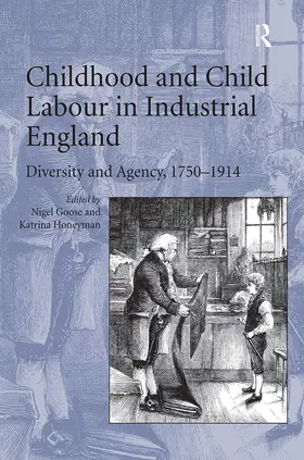 Honeyman / Goose |  Childhood and Child Labour in Industrial England | Buch |  Sack Fachmedien