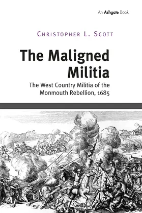 Scott |  The Maligned Militia | Buch |  Sack Fachmedien