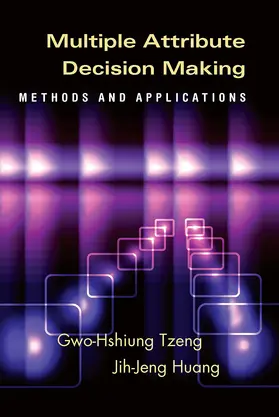 Tzeng / Huang |  Multiple Attribute Decision Making | Buch |  Sack Fachmedien