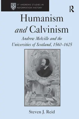 Reid |  Humanism and Calvinism | Buch |  Sack Fachmedien