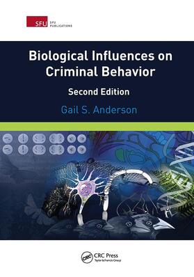 Anderson |  Biological Influences on Criminal Behavior | Buch |  Sack Fachmedien