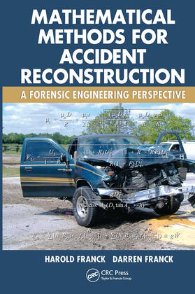 Franck | Mathematical Methods for Accident Reconstruction | Buch | 978-1-032-92211-9 | sack.de