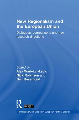 Warleigh-Lack / Robinson / Rosamond |  New Regionalism and the European Union | Buch |  Sack Fachmedien