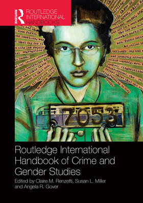 Gover / Renzetti / Miller |  Routledge International Handbook of Crime and Gender Studies | Buch |  Sack Fachmedien