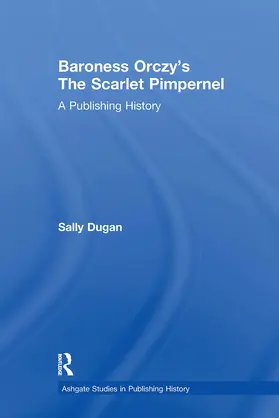 Dugan |  Baroness Orczy's The Scarlet Pimpernel | Buch |  Sack Fachmedien