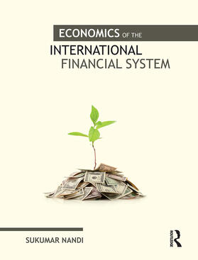 Nandi |  Economics of the International Financial System | Buch |  Sack Fachmedien