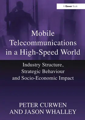 Whalley / Curwen |  Mobile Telecommunications in a High-Speed World | Buch |  Sack Fachmedien