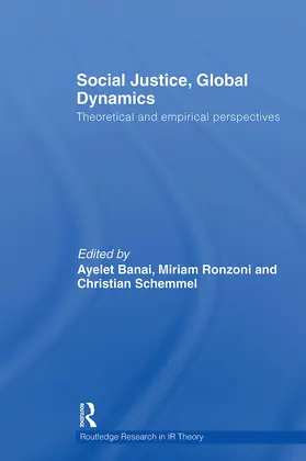 Banai / Schemmel / Ronzoni |  Social Justice, Global Dynamics | Buch |  Sack Fachmedien