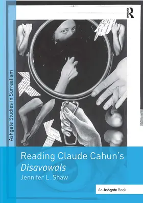 Shaw |  Reading Claude Cahun's Disavowals | Buch |  Sack Fachmedien