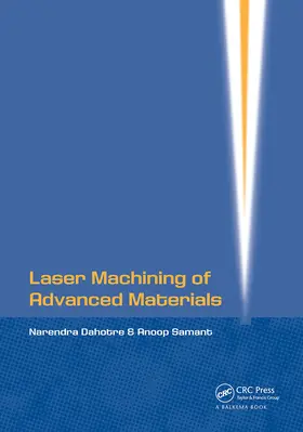 Samant / Dahotre |  Laser Machining of Advanced Materials | Buch |  Sack Fachmedien