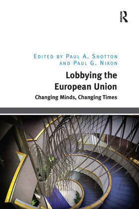 Shotton / Nixon |  Lobbying the European Union | Buch |  Sack Fachmedien