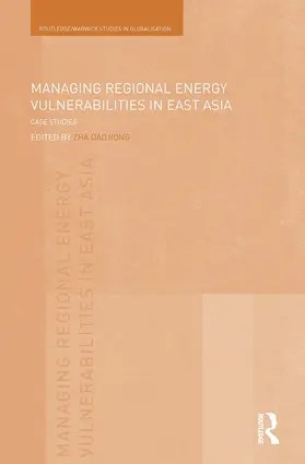 Zha |  Managing Regional Energy Vulnerabilities in East Asia | Buch |  Sack Fachmedien