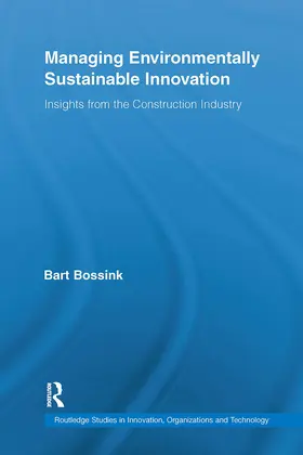 Bossink |  Managing Environmentally Sustainable Innovation | Buch |  Sack Fachmedien