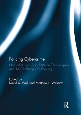 Wall / Williams |  Policing Cybercrime | Buch |  Sack Fachmedien