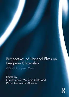 Cotta / Conti / de Almeida |  Perspectives of National Elites on European Citizenship | Buch |  Sack Fachmedien