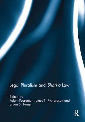 Possamai / Turner / Richardson |  Legal Pluralism and Shari'a Law | Buch |  Sack Fachmedien