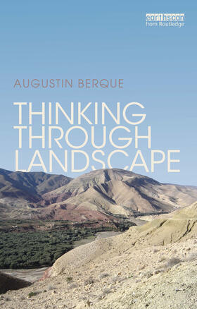 Berque |  Thinking through Landscape | Buch |  Sack Fachmedien