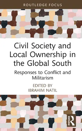 Natil |  Civil Society and Local Ownership in the Global South | Buch |  Sack Fachmedien