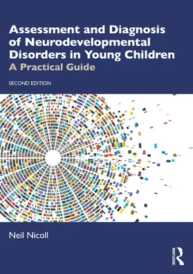 Nicoll |  Assessing and Diagnosing Young Children with Neurodevelopmental Disorders | Buch |  Sack Fachmedien