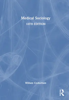 Cockerham |  Medical Sociology | Buch |  Sack Fachmedien