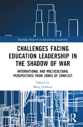 Gutman |  Challenges facing Education Leadership in the Shadow of War | Buch |  Sack Fachmedien