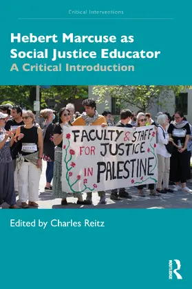 Reitz |  Herbert Marcuse as Social Justice Educator | Buch |  Sack Fachmedien