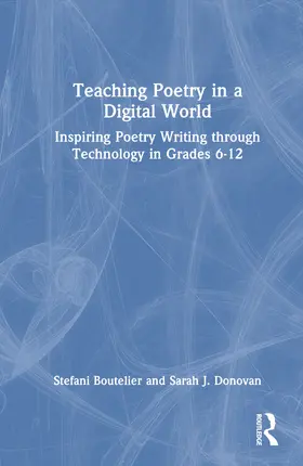 Donovan / Boutelier |  Teaching Poetry in a Digital World | Buch |  Sack Fachmedien