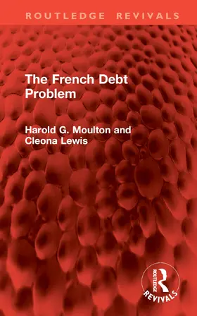 Lewis / Moulton |  The French Debt Problem | Buch |  Sack Fachmedien