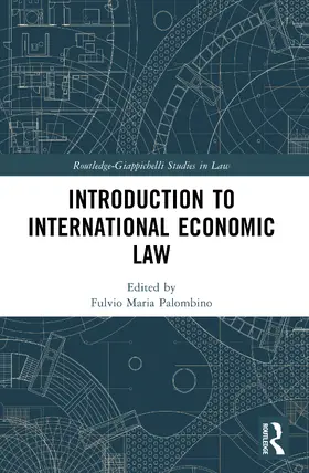 Palombino |  Introduction to International Economic Law | Buch |  Sack Fachmedien