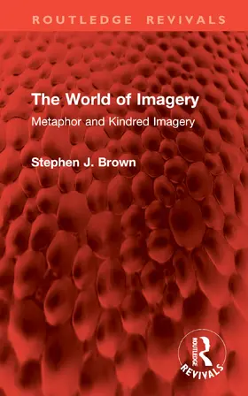 Brown |  The World of Imagery | Buch |  Sack Fachmedien