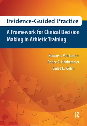 Van Lunen / Welch / Hankemeier |  Evidence-Guided Practice | Buch |  Sack Fachmedien