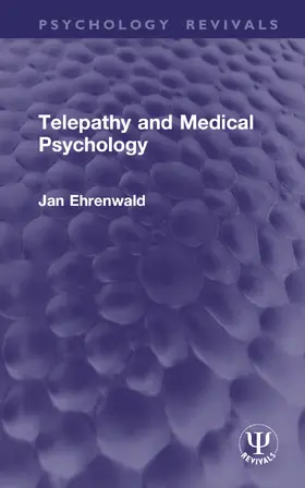 Ehrenwald |  Telepathy and Medical Psychology | Buch |  Sack Fachmedien