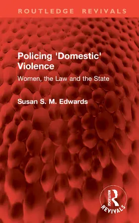 Edwards |  Policing 'Domestic' Violence | Buch |  Sack Fachmedien