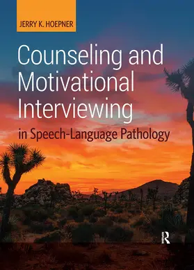 Hoepner |  Counseling and Motivational Interviewing in Speech-Language Pathology | Buch |  Sack Fachmedien