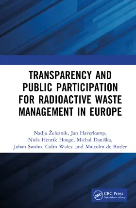 Wales / Železnik / Haverkamp |  Transparency and Public Participation for Radioactive Waste Management in Europe | Buch |  Sack Fachmedien