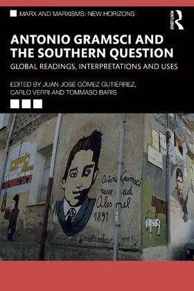 Verri / Gómez Gutiérrez / Gomez Gutierrez |  Gramsci and the Southern Question | Buch |  Sack Fachmedien