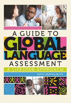 Bortz |  A Guide to Global Language Assessment | Buch |  Sack Fachmedien