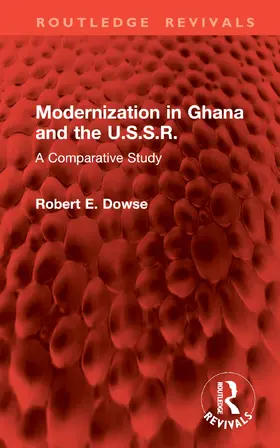 Dowse |  Modernization in Ghana and the U.S.S.R. | Buch |  Sack Fachmedien